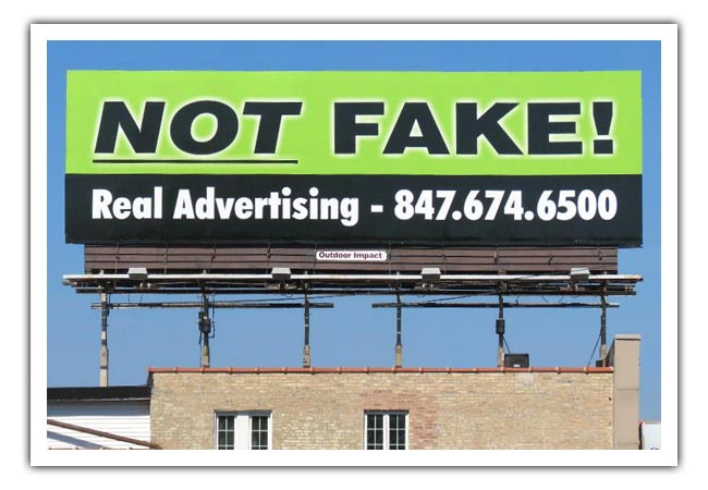 Not Fake Promotional Billboard